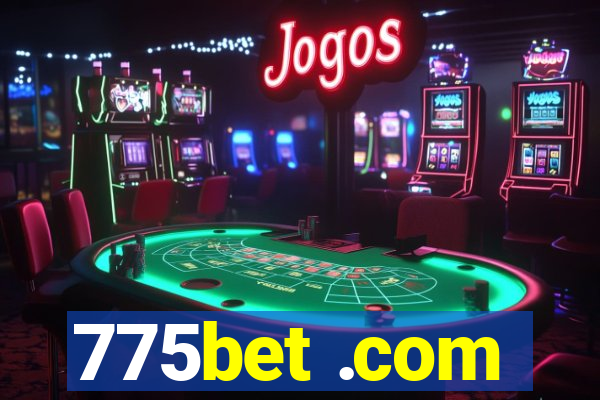 775bet .com